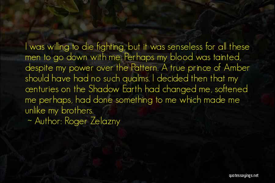 Zelazny Amber Quotes By Roger Zelazny