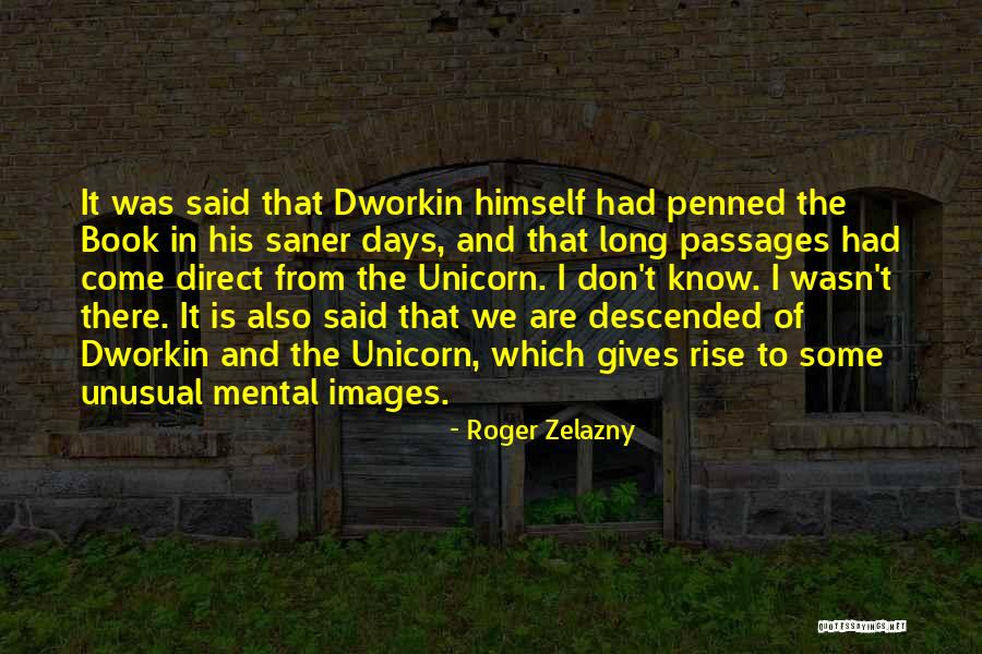 Zelazny Quotes By Roger Zelazny