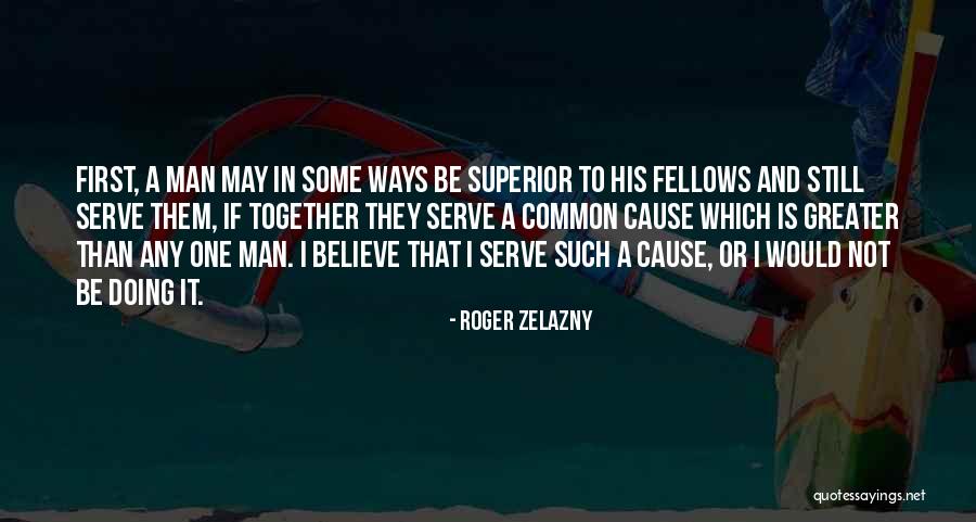 Zelazny Quotes By Roger Zelazny