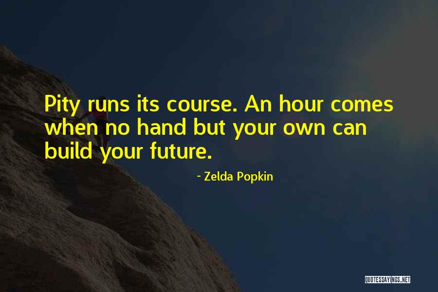 Zelda Popkin Quotes 190122