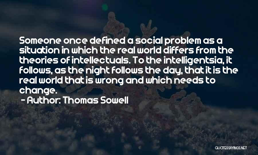 Zeldas Quotes By Thomas Sowell