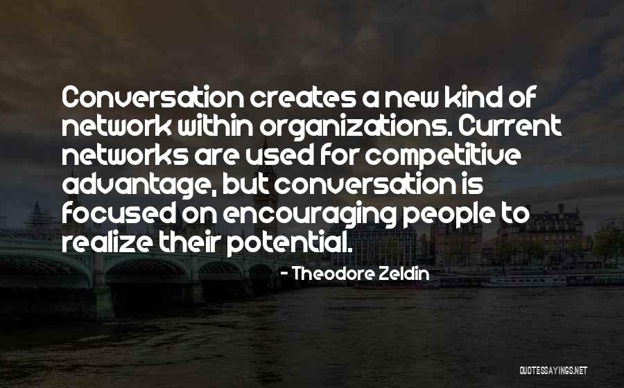 Zeldin Quotes By Theodore Zeldin Zeldin Quotes By Theodore Zeldin