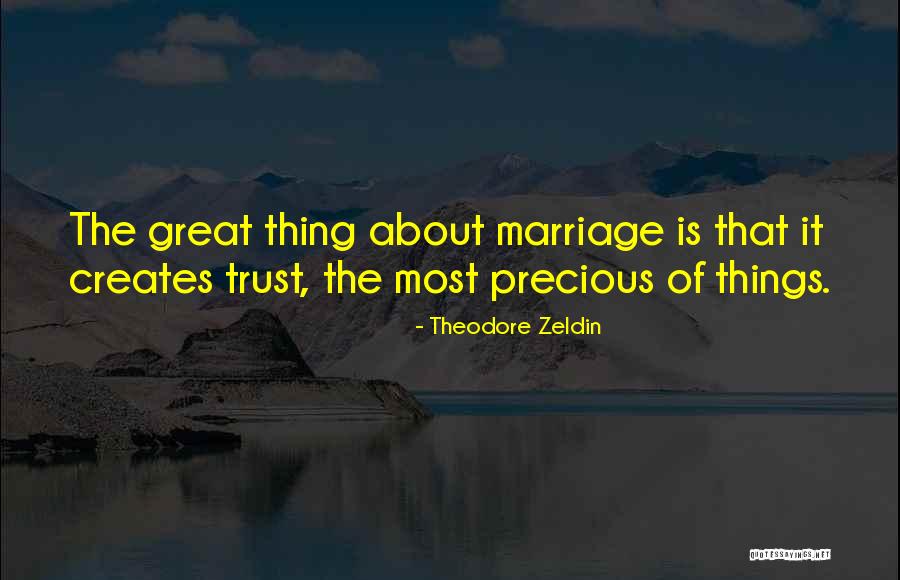 Zeldin Quotes By Theodore Zeldin Zeldin Quotes By Theodore Zeldin