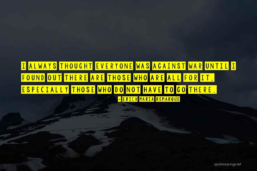 Zeldris Seven Deadly Sins Quotes By Erich Maria Remarque Zeldris Seven Deadly Sins Quotes By Erich Maria Remarque