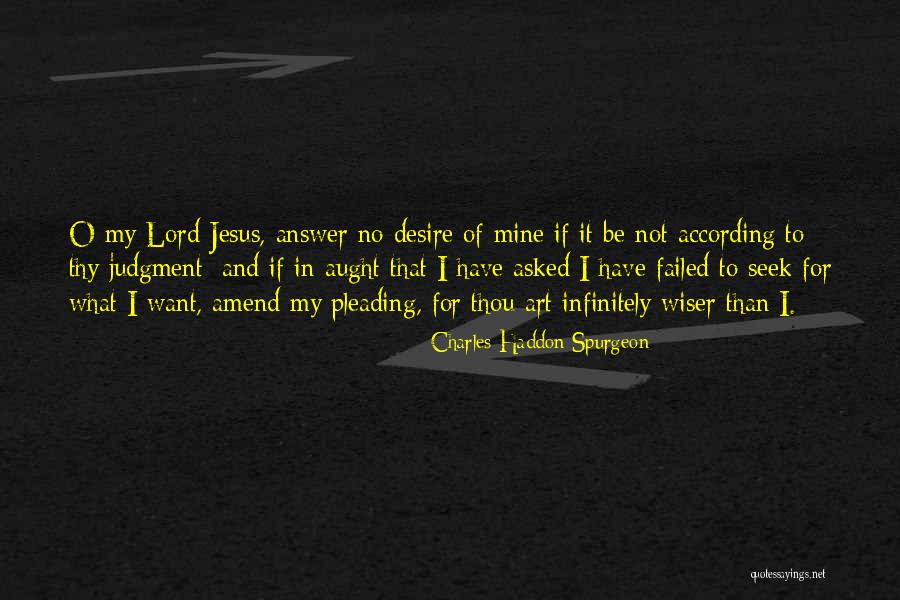 Zeldris Uses Die Arie Quotes By Charles Haddon Spurgeon Zeldris Uses Die Arie Quotes By Charles Haddon Spurgeon