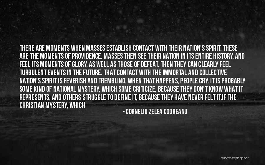 Zelea Codreanu Quotes By Corneliu Zelea Codreanu Zelea Codreanu Quotes By Corneliu Zelea Codreanu