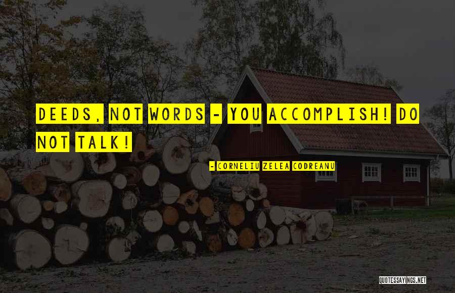 Zelea Codreanu Quotes By Corneliu Zelea Codreanu Zelea Codreanu Quotes By Corneliu Zelea Codreanu