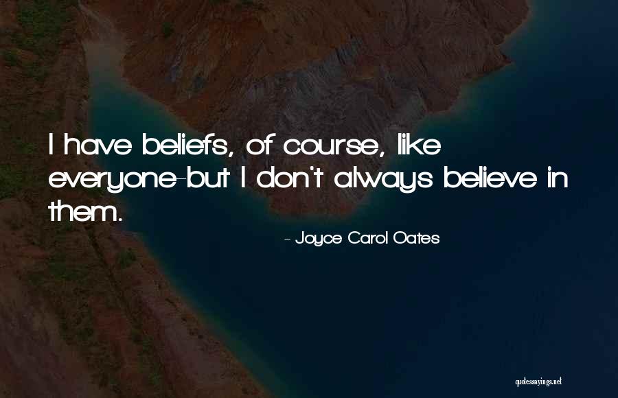 Zeleni Ljiljan Quotes By Joyce Carol Oates Zeleni Ljiljan Quotes By Joyce Carol Oates
