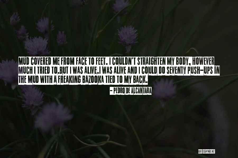 Zeleni Ljiljan Quotes By Pedro De Alcantara Zeleni Ljiljan Quotes By Pedro De Alcantara