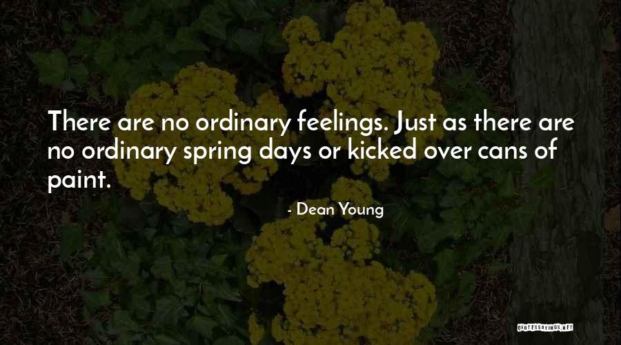 Zelenika Drvo Quotes By Dean Young Zelenika Drvo Quotes By Dean Young