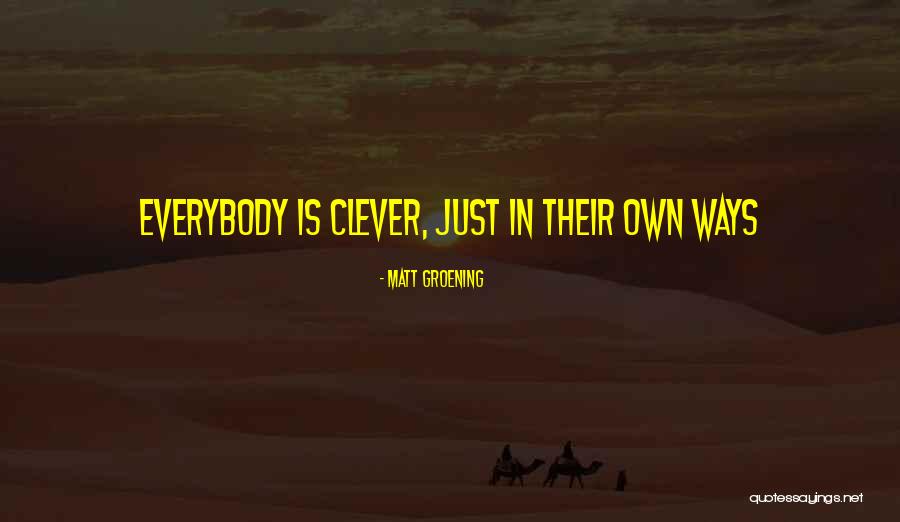 Zelenov In Alpine Quotes By Matt Groening Zelenov In Alpine Quotes By Matt Groening