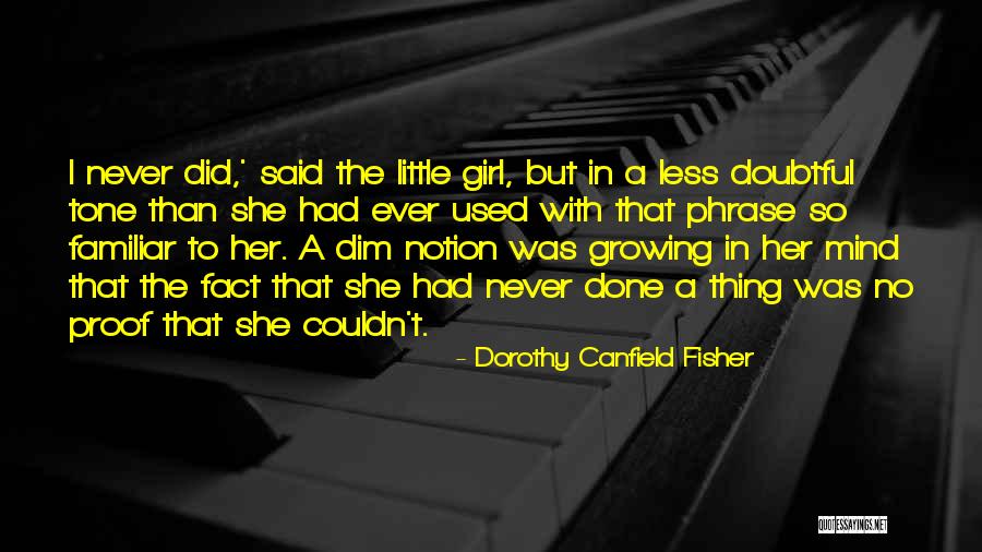Zelenovic Quotes By Dorothy Canfield Fisher Zelenovic Quotes By Dorothy Canfield Fisher