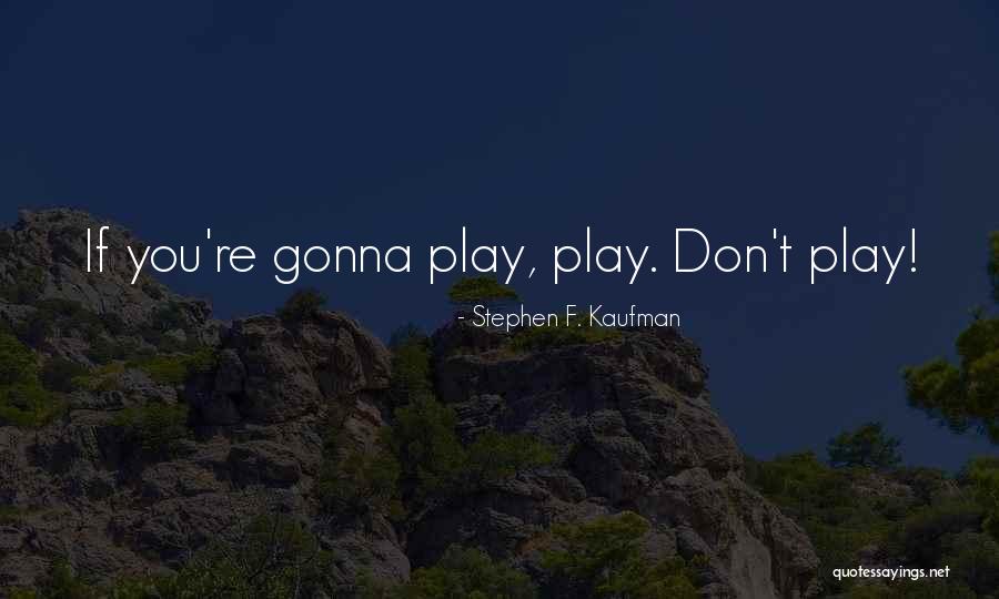 Zeline Naturalizer Quotes By Stephen F. Kaufman Zeline Naturalizer Quotes By Stephen F. Kaufman