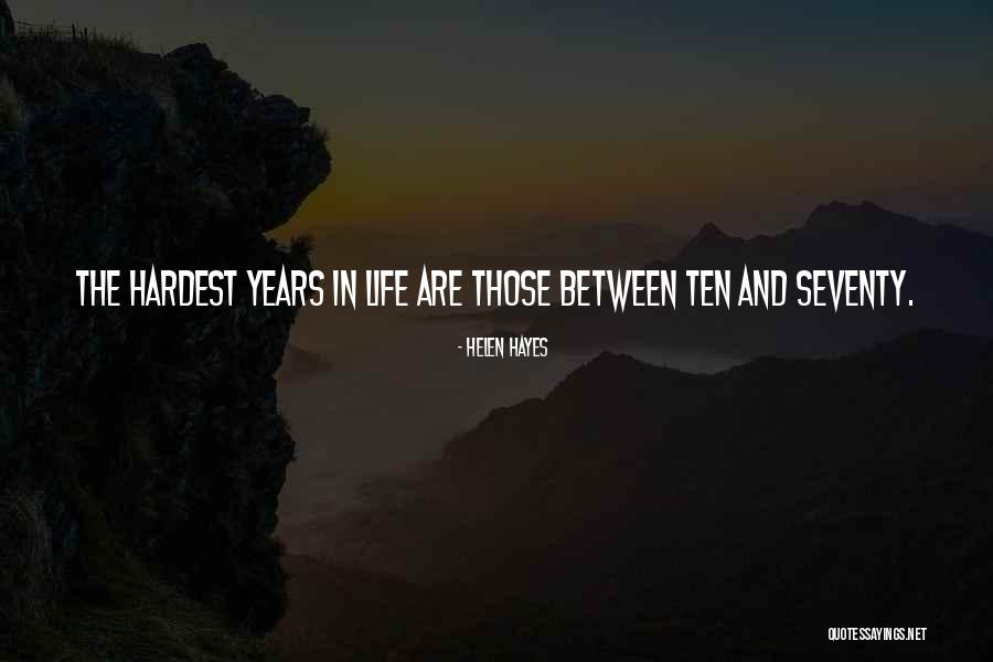 Zelite Knife Quotes By Helen Hayes Zelite Knife Quotes By Helen Hayes