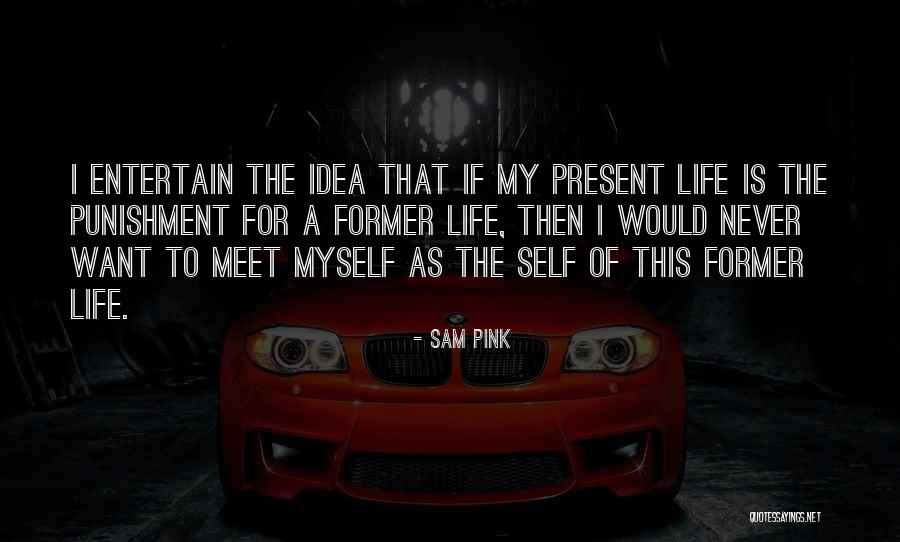 Zeljeznicki Quotes By Sam Pink Zeljeznicki Quotes By Sam Pink