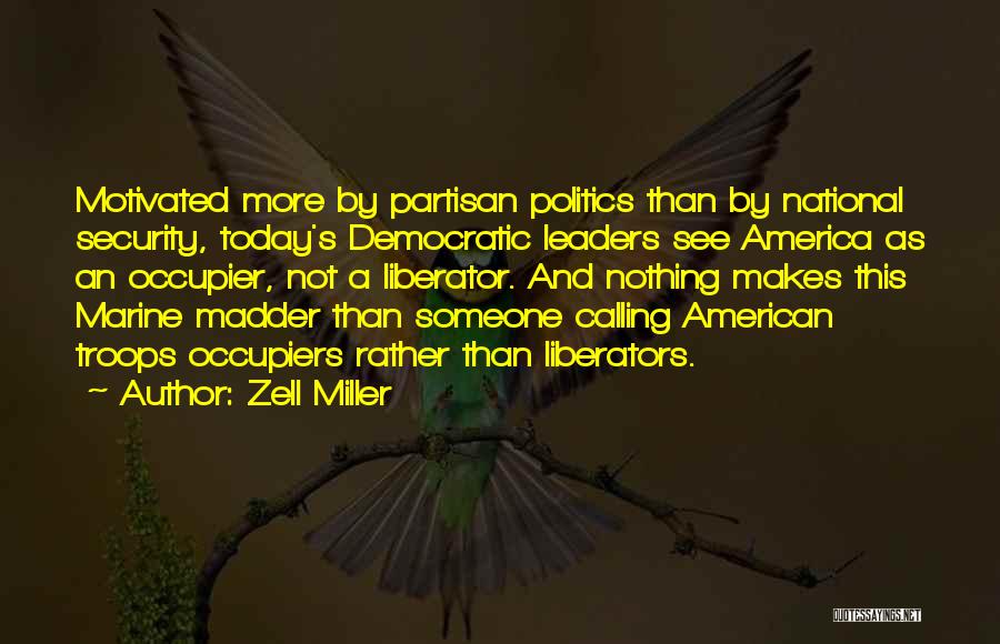 Zell Miller Quotes 794315