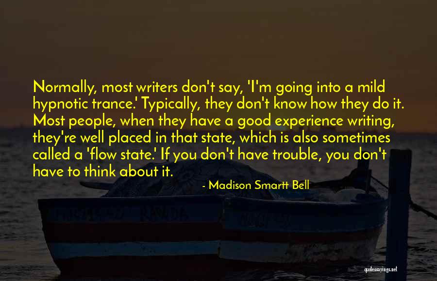 Zellers A To Z Quotes By Madison Smartt Bell Zellers A To Z Quotes By Madison Smartt Bell