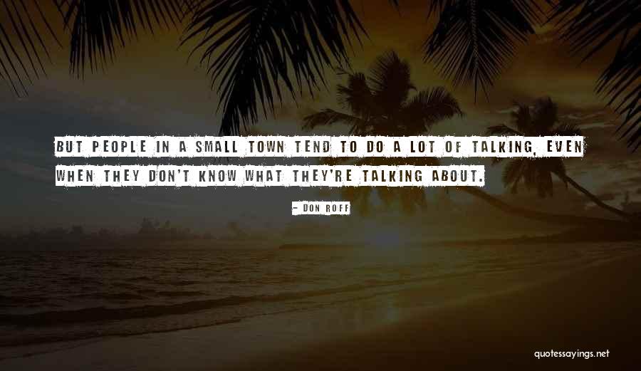 Zellie Optical Quotes By Don Roff Zellie Optical Quotes By Don Roff