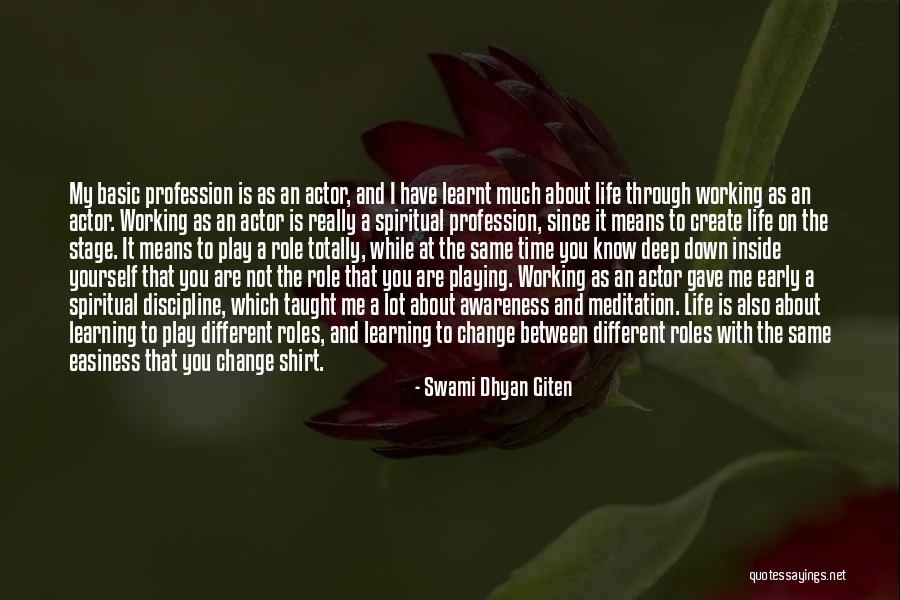 Zellie Optical Quotes By Swami Dhyan Giten Zellie Optical Quotes By Swami Dhyan Giten