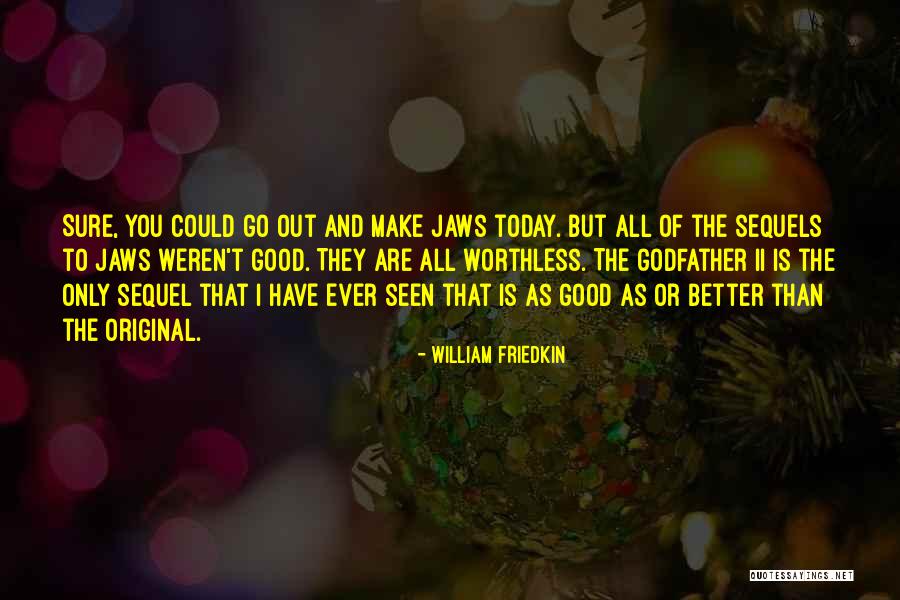 Zellie Optical Quotes By William Friedkin Zellie Optical Quotes By William Friedkin