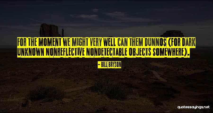 Zelter Multiplayer Quotes By Bill Bryson Zelter Multiplayer Quotes By Bill Bryson