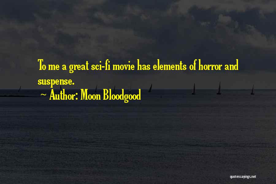 Zeludac Slike Quotes By Moon Bloodgood Zeludac Slike Quotes By Moon Bloodgood