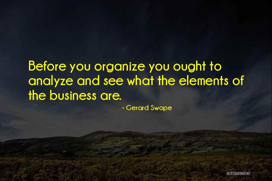 Zemaitis Laikrastis Quotes By Gerard Swope Zemaitis Laikrastis Quotes By Gerard Swope