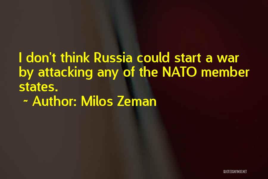 Zeman Quotes By Milos Zeman