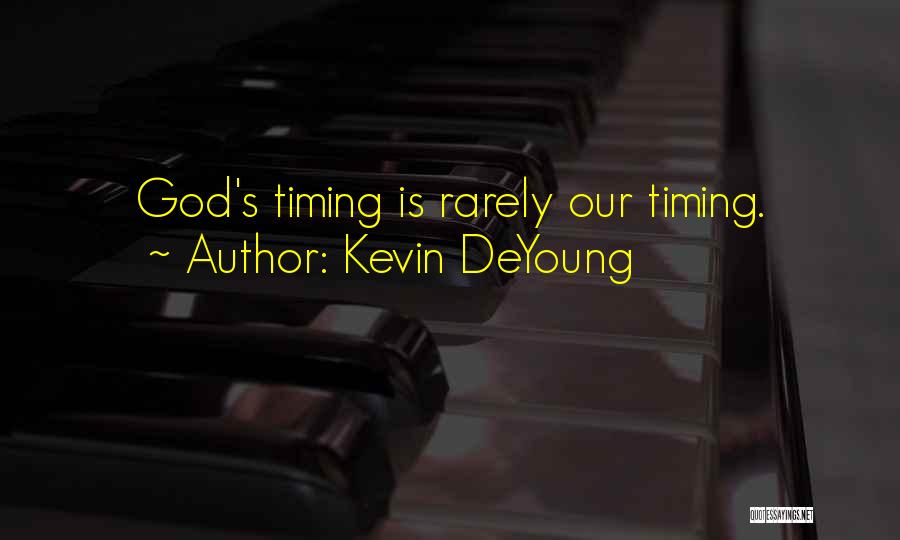 Zemba Marathon Quotes By Kevin DeYoung
