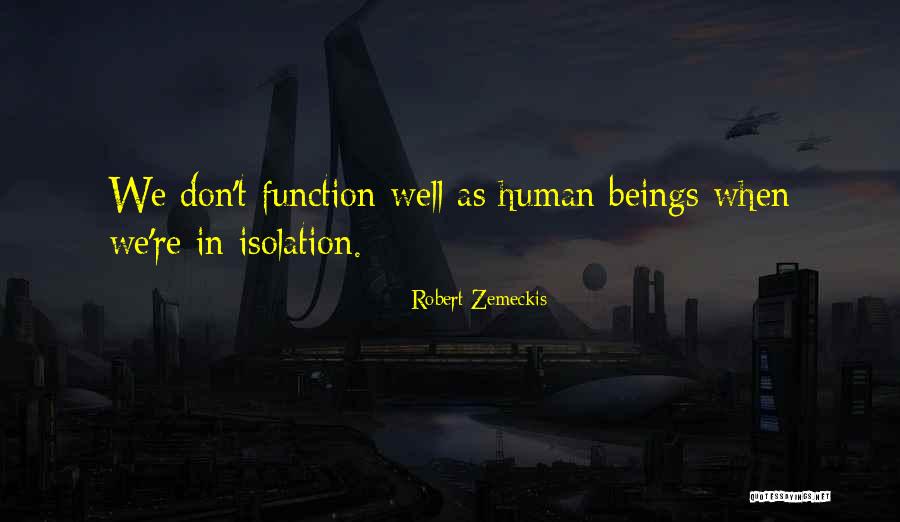 Zemeckis Quotes By Robert Zemeckis Zemeckis Quotes By Robert Zemeckis