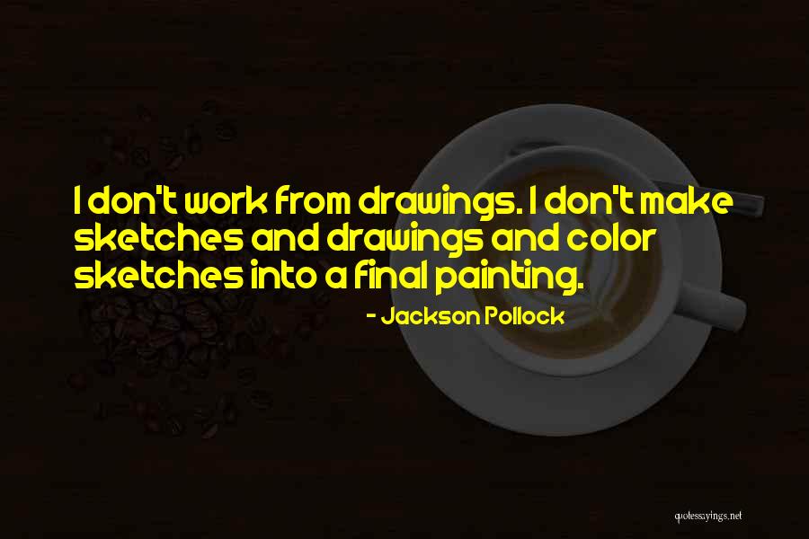 Zemes Sandara Quotes By Jackson Pollock Zemes Sandara Quotes By Jackson Pollock