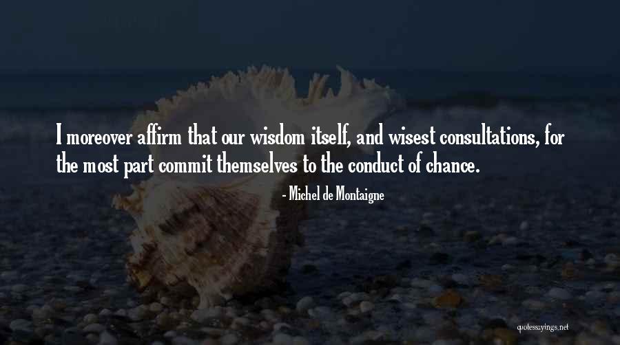 Zemezesta Quotes By Michel De Montaigne Zemezesta Quotes By Michel De Montaigne