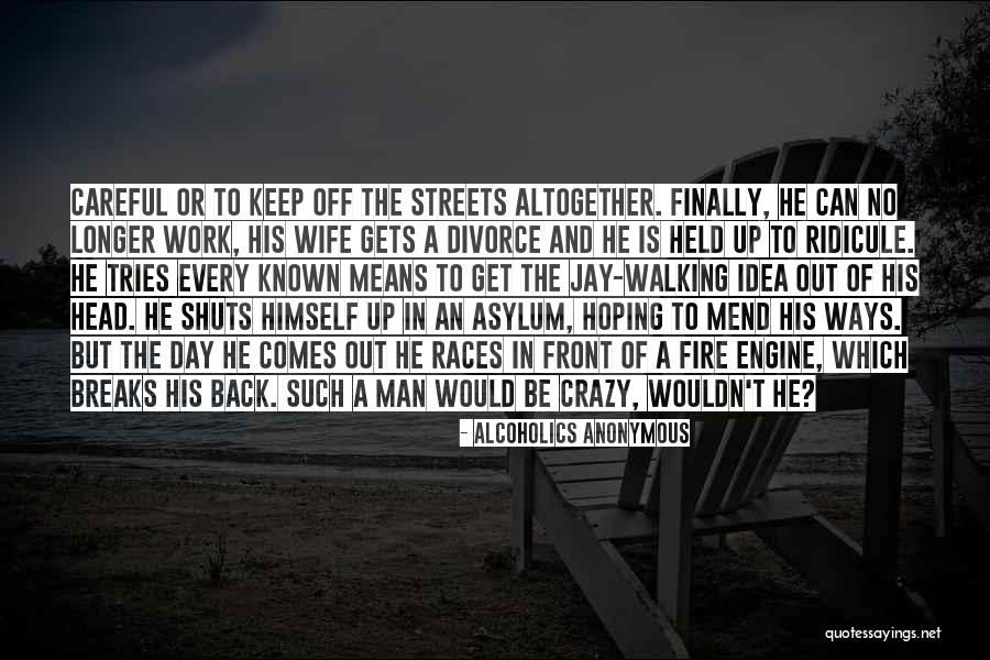 Zemljina Quotes By Alcoholics Anonymous Zemljina Quotes By Alcoholics Anonymous
