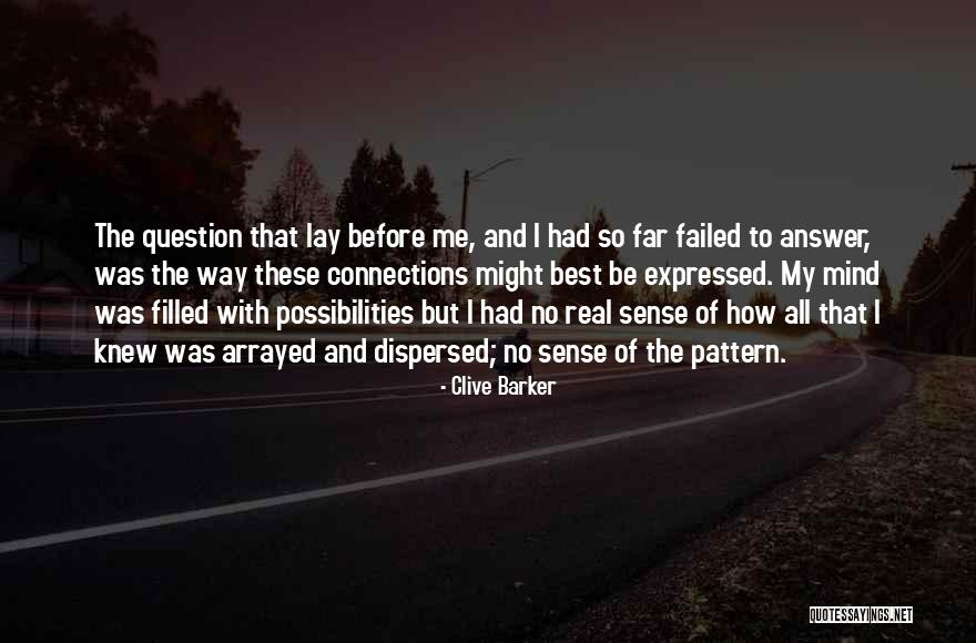 Zemljista Prodaja Quotes By Clive Barker Zemljista Prodaja Quotes By Clive Barker