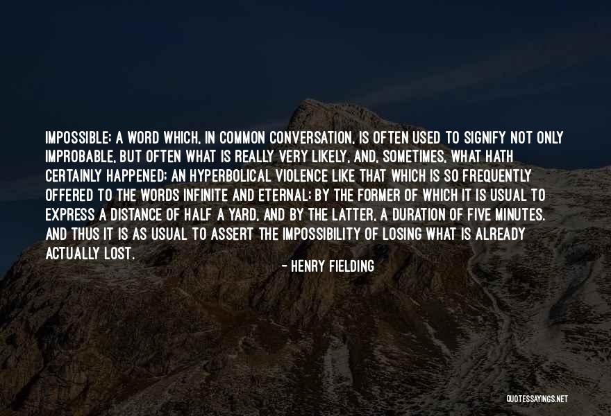 Zemmouri Le Quotes By Henry Fielding Zemmouri Le Quotes By Henry Fielding