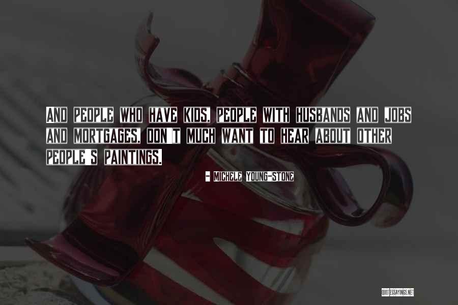 Zemont Quotes By Michele Young-Stone Zemont Quotes By Michele Young-Stone