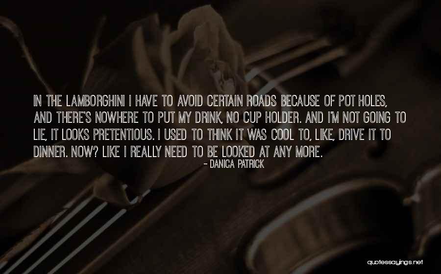 Zemurray Foundation Quotes By Danica Patrick Zemurray Foundation Quotes By Danica Patrick