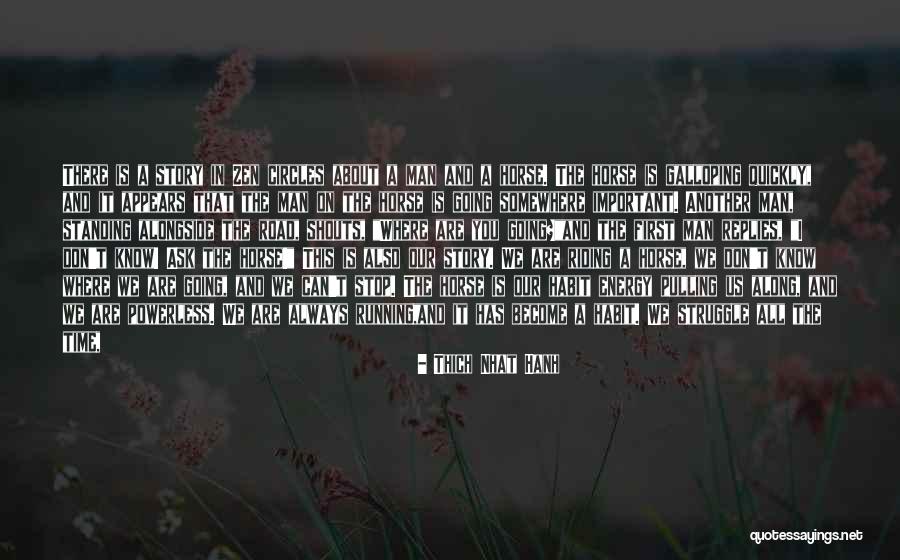 Zen And Art Quotes By Thich Nhat Hanh Zen And Art Quotes By Thich Nhat Hanh
