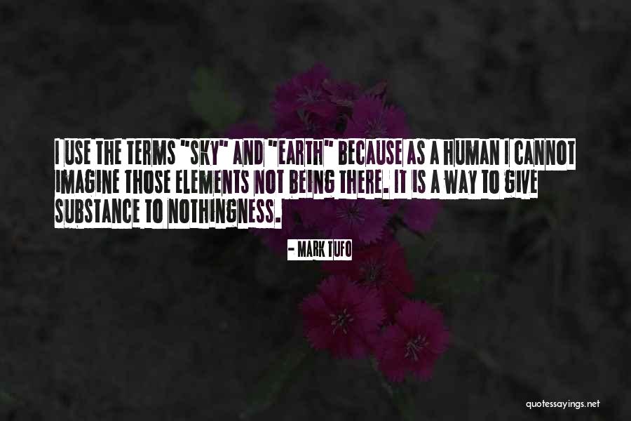 Zen And Nature Quotes By Mark Tufo Zen And Nature Quotes By Mark Tufo