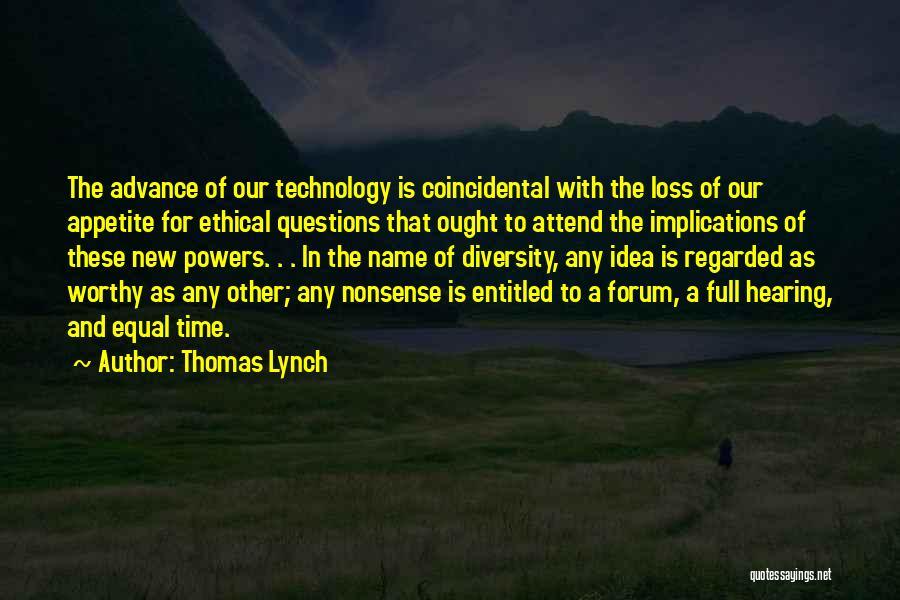 Zen And Shirayuki Quotes By Thomas Lynch