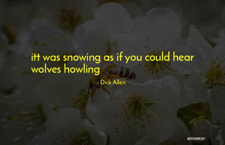 Zen Buddhism Quotes By Dick Allen