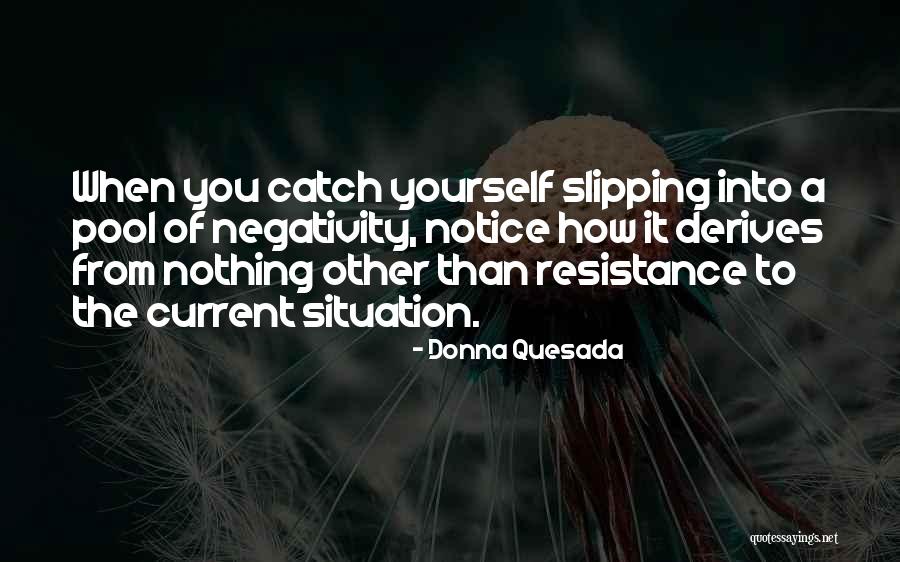 Zen Buddhism Quotes By Donna Quesada Zen Buddhism Quotes By Donna Quesada