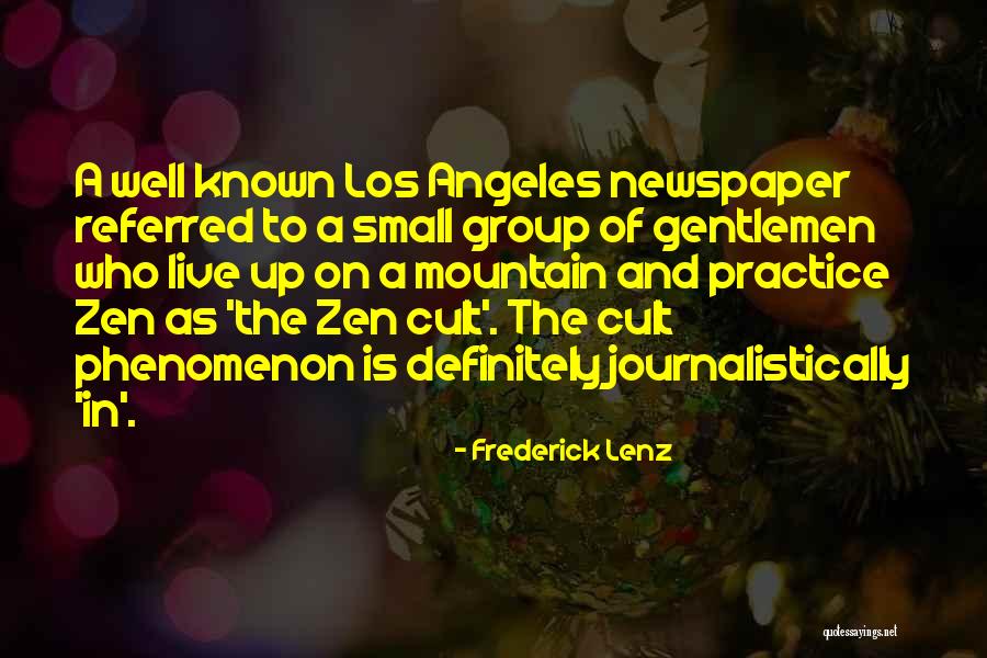 Zen Buddhism Quotes By Frederick Lenz Zen Buddhism Quotes By Frederick Lenz