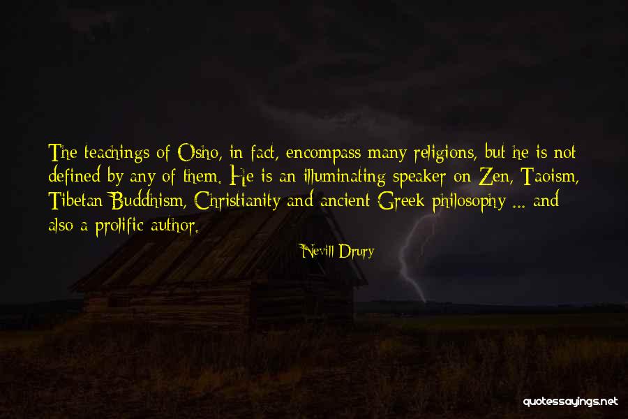 Zen Buddhism Quotes By Nevill Drury Zen Buddhism Quotes By Nevill Drury