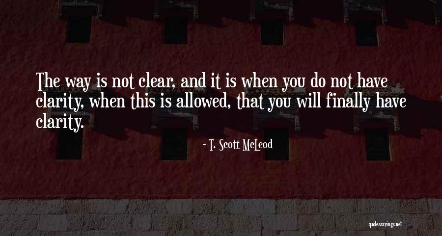 Zen Buddhism Quotes By T. Scott McLeod Zen Buddhism Quotes By T. Scott McLeod