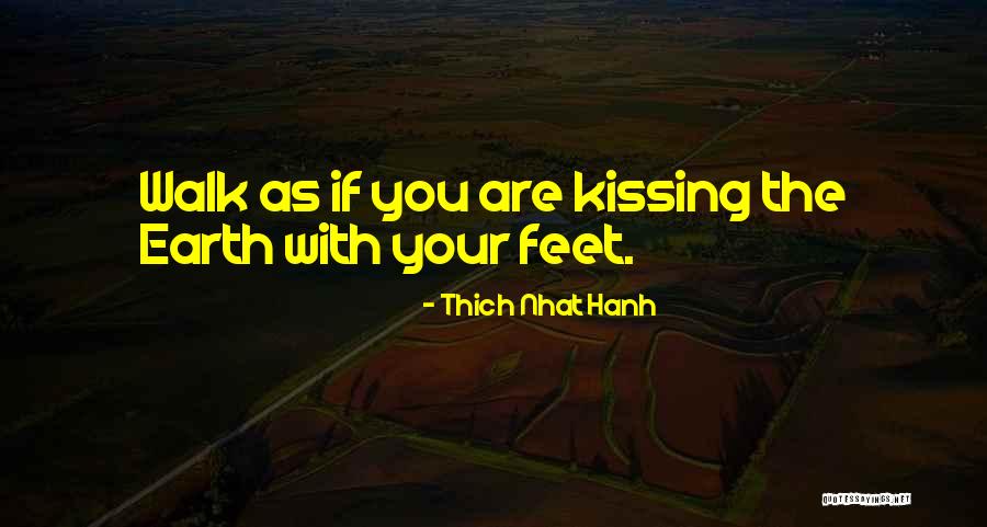 Zen Buddhism Quotes By Thich Nhat Hanh