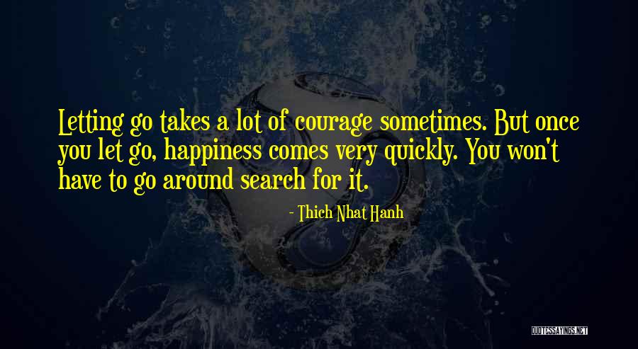 Zen Buddhism Quotes By Thich Nhat Hanh Zen Buddhism Quotes By Thich Nhat Hanh
