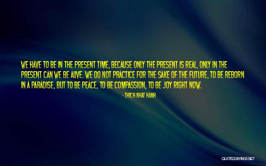 Zen Buddhism Quotes By Thich Nhat Hanh Zen Buddhism Quotes By Thich Nhat Hanh