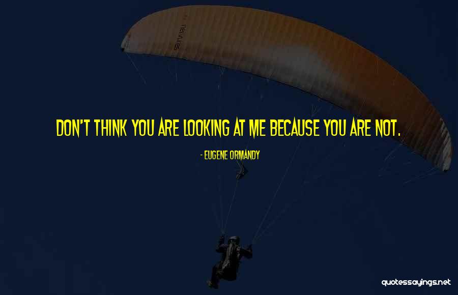 Zen Impermanence Quotes By Eugene Ormandy Zen Impermanence Quotes By Eugene Ormandy