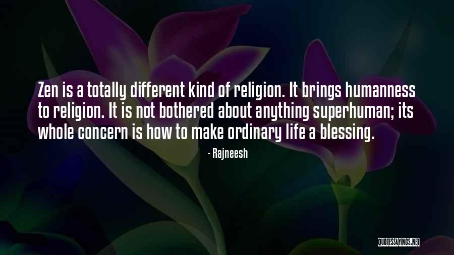 Zen K Quotes By Rajneesh Zen K Quotes By Rajneesh
